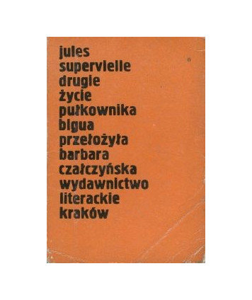 Drugie życie pułkownika Bigua