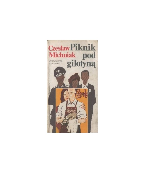 Piknik pod gilotyną