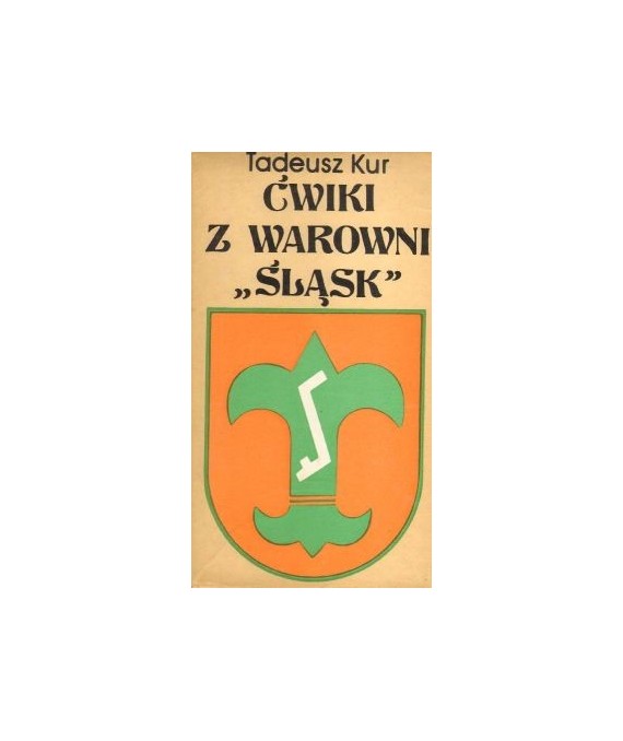 Ćwiki z warowni “Śląsk’