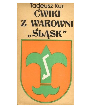 Ćwiki z warowni “Śląsk’