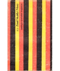 Znad Skaldy i Mozy. Antologia opowiadań belgijskich. t.1