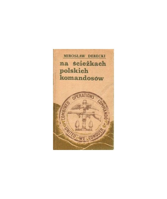 Na ścieżkach polskich komandosów