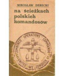 Na ścieżkach polskich komandosów
