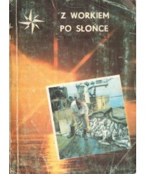 Z workiem po słońce