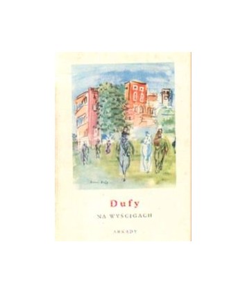 Dufy. Na wyścigach