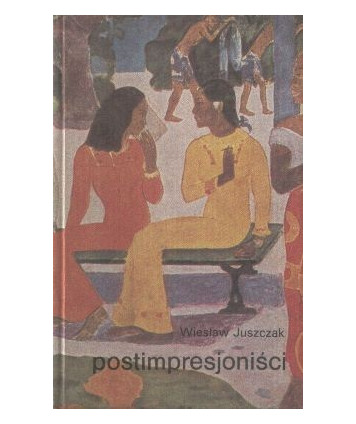 Postimpresjoniści