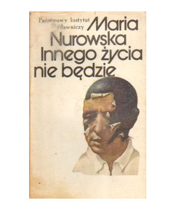 Innego życia nie będzie