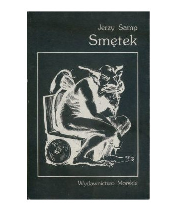Smętek. Studium kreacji literackich