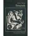 Smętek. Studium kreacji literackich
