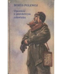 Opowieść o prawdziwym człowieku