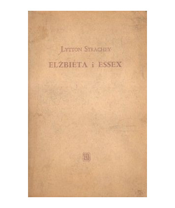 Elżbieta i Essex. Historia tragiczna