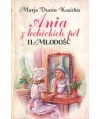 Ania z lechickich pól. Młodość
