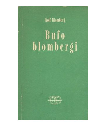 Bufo blombergi. Wędrówki i przygody