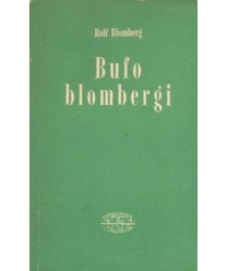 Bufo blombergi. Wędrówki i przygody