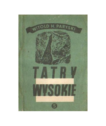 Tatry Wysokie. Przewodnik taternicki cz. V. Cubrynka - Skrajna Baszta