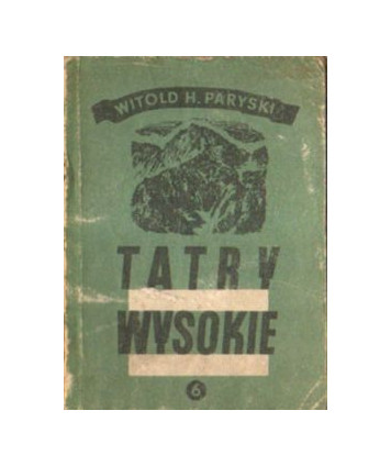 Tatry Wysokie. Przewodnik taternicki cz. VI. Cubryna - Żabia Turnia