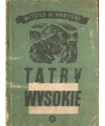 Tatry Wysokie. Przewodnik taternicki cz. VI. Cubryna - Żabia Turnia