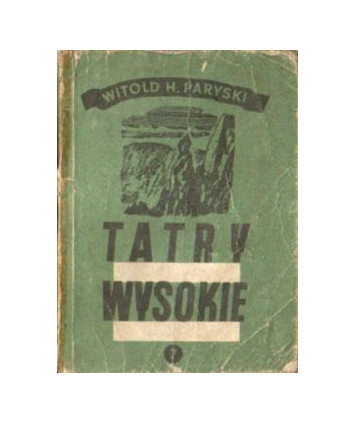 Tatry Wysokie. Przewodnik taternicki cz. VII. Żabia Przełęcz Wyżnia - Żabia Czuba