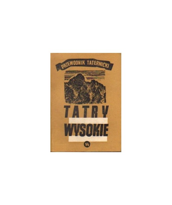 Tatry Wysokie. Przewodnik taternicki cz. XIV. Warzęchowe Turnie - Zawracik Rówienkowy