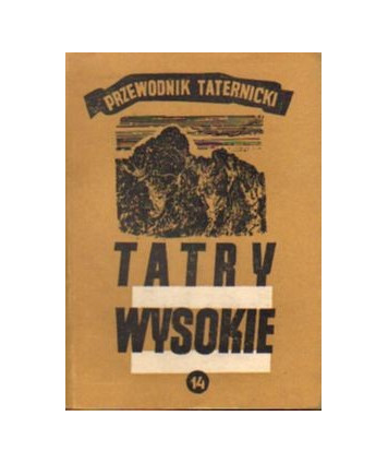 Tatry Wysokie. Przewodnik taternicki cz. XIV. Warzęchowe Turnie - Zawracik Rówienkowy