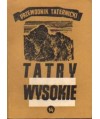 Tatry Wysokie. Przewodnik taternicki cz. XIV. Warzęchowe Turnie - Zawracik Rówienkowy