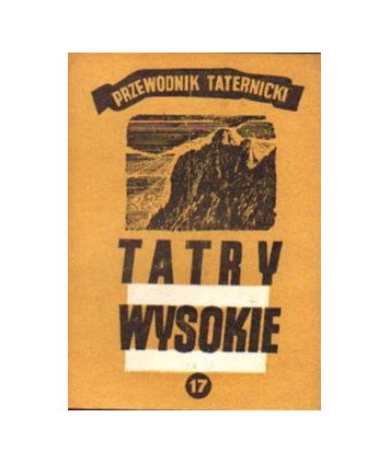 Tatry Wysokie. Przewodnik taternicki cz. XVII. Spąga - Rywociny