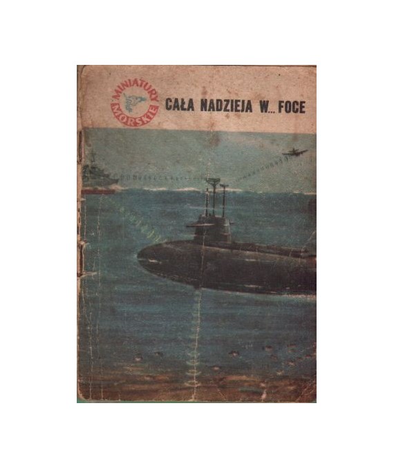 Cała nadzieja w...foce