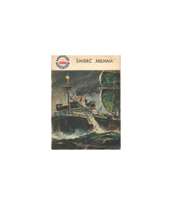 Śmierć “Niemna“