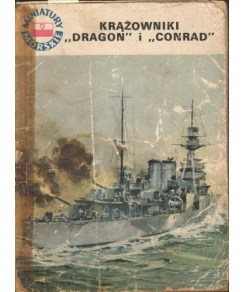 Krążownik "Dragon" i "Conrad"