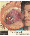 Człowiek II. Patologia