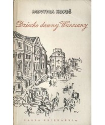 Dziecko dawnej Warszawy