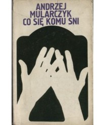 Co się komu śni