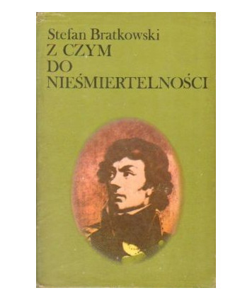 Z czym do nieśmiertelności