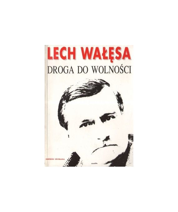 Droga do wolności. 1985-1990 Decydujące lata