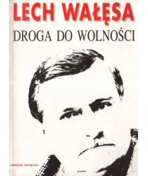 Droga do wolności. 1985-1990 Decydujące lata