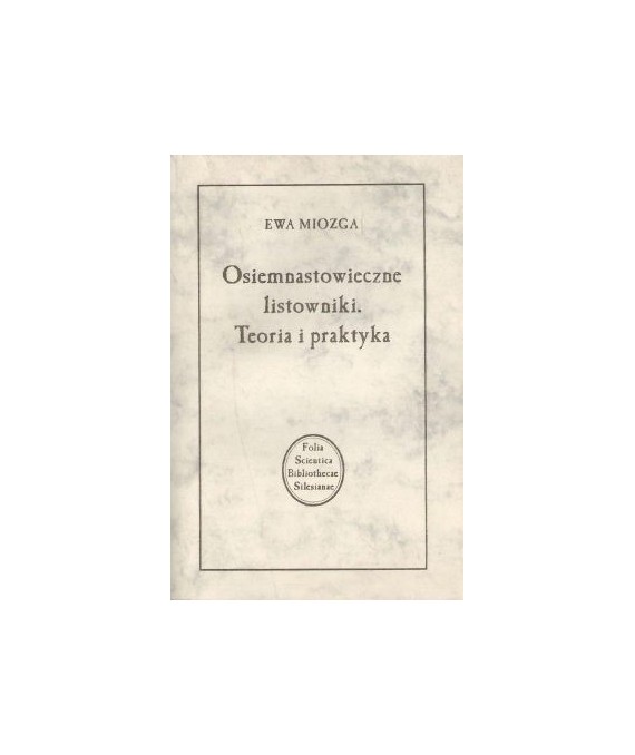 Osiemnastowieczne listowniki. Teoria i praktyka