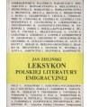 Leksykon polskiej literatury emigracyjnej