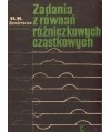 Zadania z równań różniczkowych cząstkowych