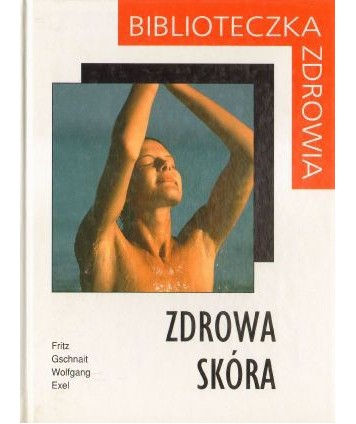 Zdrowa skóra