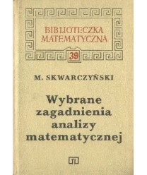 Wybrane zagadnienia analizy matematycznej