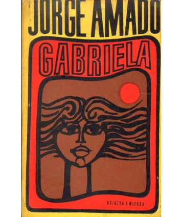 Gabriela. Kronika pewnego miasta interioru