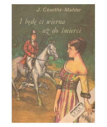 I będę ci wierna aż do śmierci