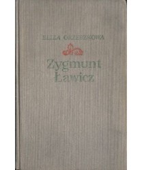 Zygmunt Ławicz i jego koledzy