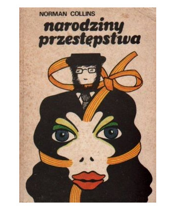 Narodziny przestępstwa