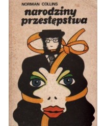 Narodziny przestępstwa