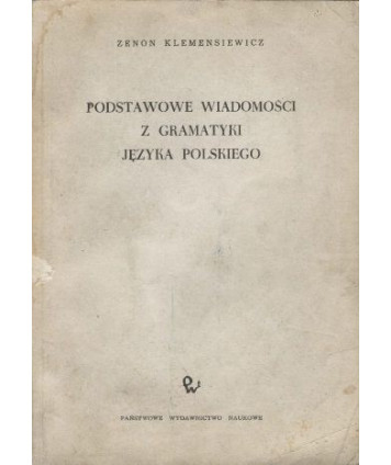 Podstawowe wiadomości z gramatyki języka polskiego