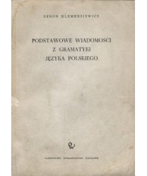 Podstawowe wiadomości z gramatyki języka polskiego