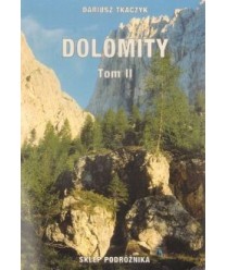 Dolomity. Przewodnik dla turystów t.2 Zachód