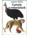 Gawędy o zwierzętach