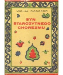 Syn starożytnego Chorezmu. Opowieść o Al-Birunim